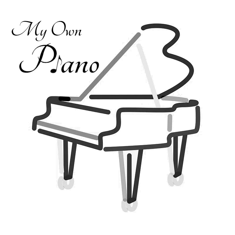 My Own Piano